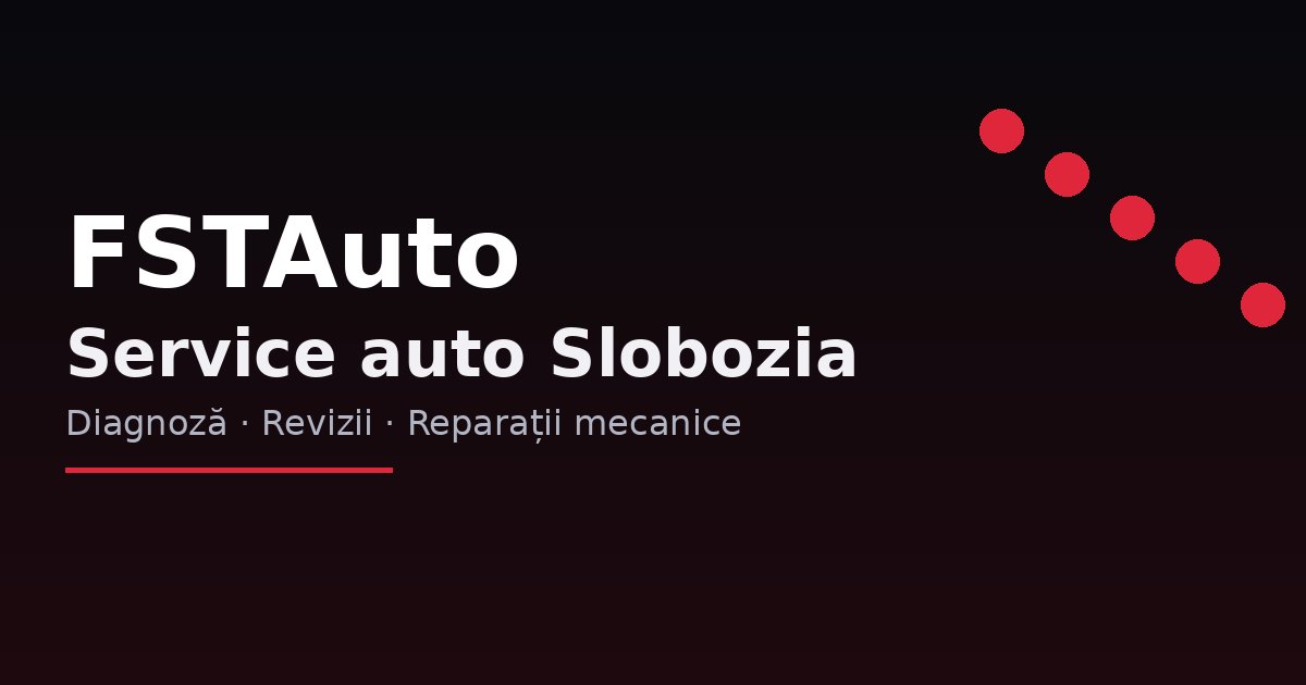 Service auto FSTAuto Slobozia - echipa de mecanici profesioniști